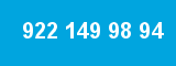 922 149 98 94 922 149 98 94